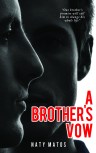A Brother's Vow (Final)